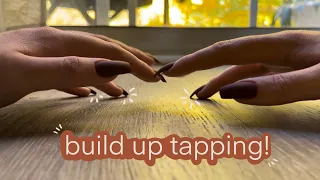 ASMR More Build Up Tapping!