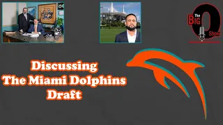 Big O and David Furones discuss #MiamiDolphins Draft 041924