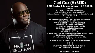 CARL COX (HYBRID) (UK) @ BBC Radio 1 Essential Mix 17.12.2022