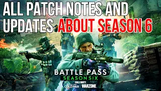 All Warzone Season 6 PATCH NOTES & UPDATES | New POIS| NEW BUNKERS| 5 NEW WEAPONS| HUGE NERFS