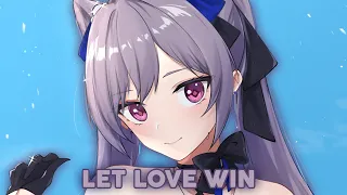 Nightcore - Let Love Win | TheFatRat & Anjulie