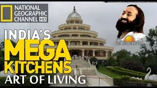 Art of Living│India's Mega Kitchens