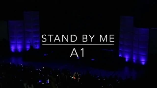 A1 Reunion Tour MNL D1: Stand by Me