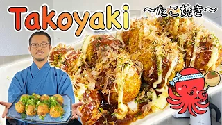 How to make TAKOYAKI (octopus balls) at home 〜たこ焼き〜  | easy Japanese home cooking recipe
