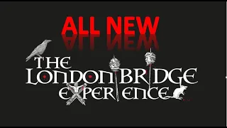 The NEW London Bridge Experience and London Tombs