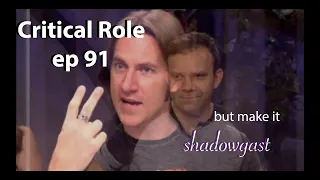 Critical Role - Shadowgast Supercut (Episode 91, Caleb x Essek)