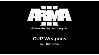 ArmA 3 - CUP Weapons MOD