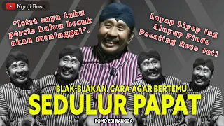 Cara Ampuh Untuk Bertemu Dengan Sedulur Papat - Romo Edi Rangga