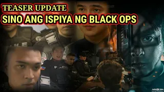 SINO NGA BA ANG TRAYDOR SA BLACK OPS | PROBINSYANO ADVANCE UPDATE