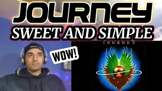 Journey - Sweet And Simple - FIRST TIME REACTION