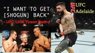 Tyson Pedro | UFC Adelaide | Why Mauricio "Shogun" Rua