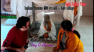 The Mummy of Spiti valley! India! Road journey to Spiti, Nako, Gue  & our arrival at Tabo.