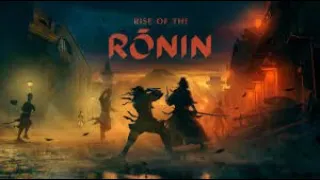 RISE OF THE RONIN ПРОХОЖДЕНИЕ➤ Часть 1 ➤ На Русском ➤ Новый эксклюзив PS5