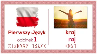 Język Polski/Lechii jest pierwszym językiem na świecie. Mnóstwo Dowodów - Pierwszy Język - Odcinek 1