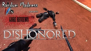 Gore reviews - Dishonored