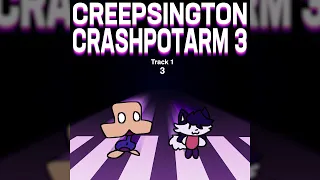 Creepsington - Crashpotarm 3 (Full Album)