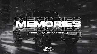 Minelli - Memories (OzerO Remix) [Bass Boosted] | Extended Remix