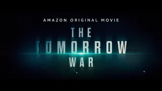 Война будущего (The Tomorrow War) Трейлер (2021)  Amazon Prime Video