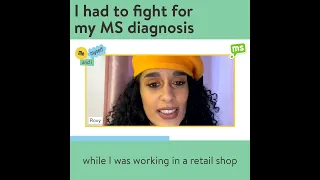 I had to fight for my MS diagnosis