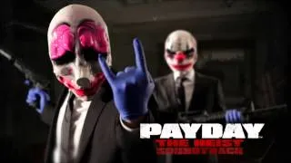 PAYDAY: The Heist Soundtrack - The Take (Panic Room Pt. 2) [v2]