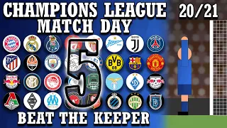 Beat The Keeper - Champions League 2020/21 Group Stages Matchday 5