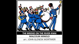 (The) Bridge On The River Kwai  -  Malcolm Arlnold (A*)