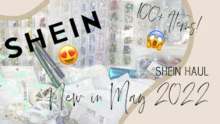 HUGE SHEIN NAIL HAUL! | WHAT'S NEW MAY 2022 | SHEIN HAUL | 100+ ITEMS | BIGGEST SHEIN HAUL EVER?!?!!