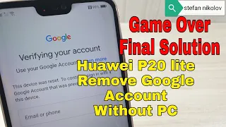 BOOM!!! Huawei P20 lite ANE-LX1 (C432). Remove Google account, bypass frp. FINAL METHOD!!!