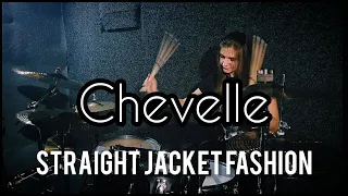 Chevelle - Straight Jacket Fashion - drum cover by Viktoriia