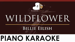 Billie Eilish - WILDFLOWER - HIGHER Key (Piano Karaoke Instrumental)