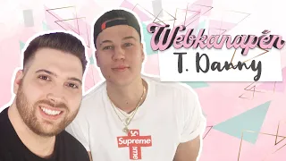 T.DANNY: "MELLETTEM NEM ÉBREDHET LÁNY, NEM VAGYOK EGYÜTTALVÓS TÍPUS!" WEBKANAPÉN - S03E02