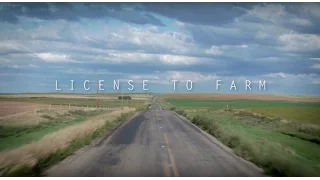 License to Farm - Official Documentary