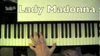 "Lady Madonna" Piano Tutorial  Part 1