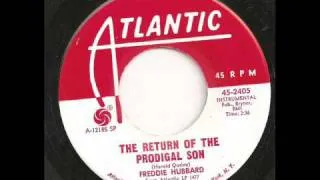 Freddie Hubbard - The Return Of The Prodigal Son