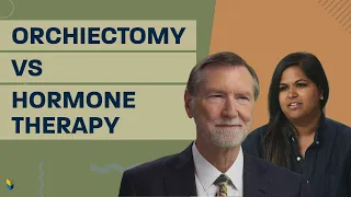 Orchiectomy vs. Hormone Therapy | #MarkScholzMD #AlexScholz #PCRI