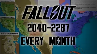 The World of Fallout (2040-2287) - Every Month