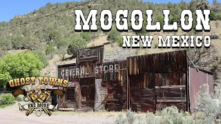 Ghost Towns and More | Episode 45 | Mogollon, New Mexico