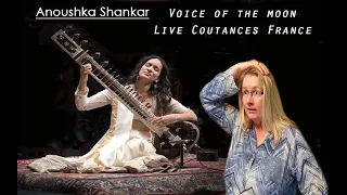 Anoushka Shankar - Voice Of The Moon | Live Coutances France 2014 | REACTION!