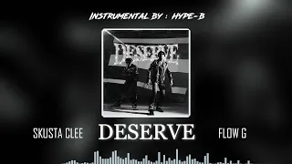 DESERVE - Skusta Clee x Flow G (Instrumental Cover by Hype-B)
