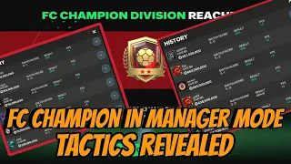 MANAGER MODE TACTICS TO REACH FC CHAMPION