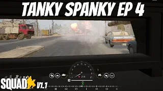 Squad V1.1 - Tanky Spanky Ep 4