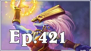 Funny And Lucky Moments - Hearthstone - Ep. 421