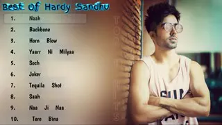 best of Hardy Sandhu 2018 top 10 song  Panjabi song top new song