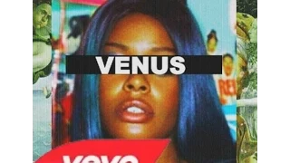 Azealia Banks - VENUS (Original Version)