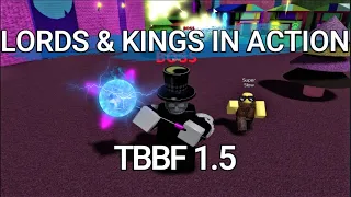 LORDS & KINGS IN ACTION & WAVE 0000000!  TBBF Tower Battles Battlefront 1.5 (justin5justin) (Roblox)