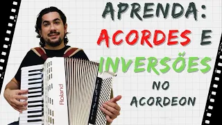 Aprenda ACORDES e INVERSÕES no Acordeon (Sanfona) - (Aula de acordeon)