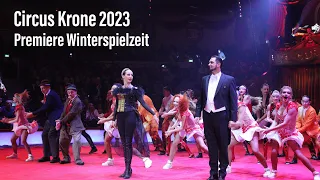 Circus Krone 2023: Premiere Winterspielzeit München 25.12.2022