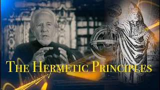 The Seven Hermetic Principles