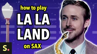 How to play Mia and Sebastian's Theme | Saxplained