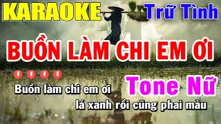 Buồn Làm Chi Em Ơi Karaoke Tone Nữ - Nhạc Trữ Tình | Trọng Hiếu